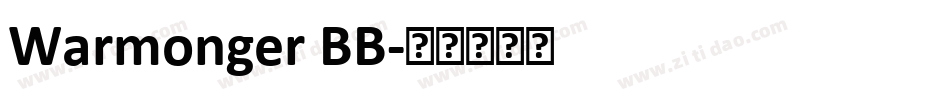 Warmonger BB字体转换